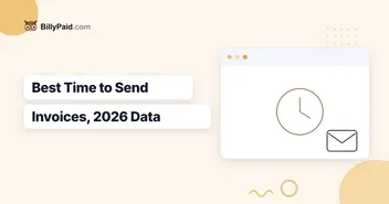 Best Time to Send Invoices for Payment [2026 Data]