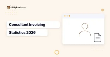 Consultant Invoicing 2026 [Complete Guide]