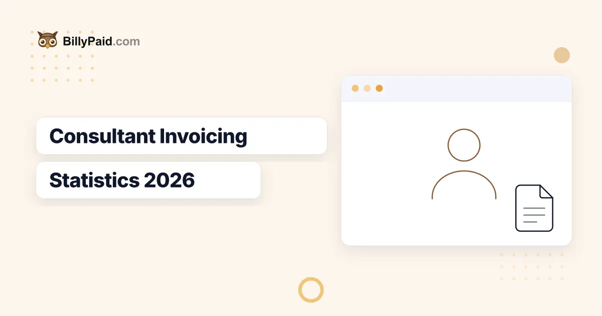 Consultant Invoicing 2026 [Complete Guide]