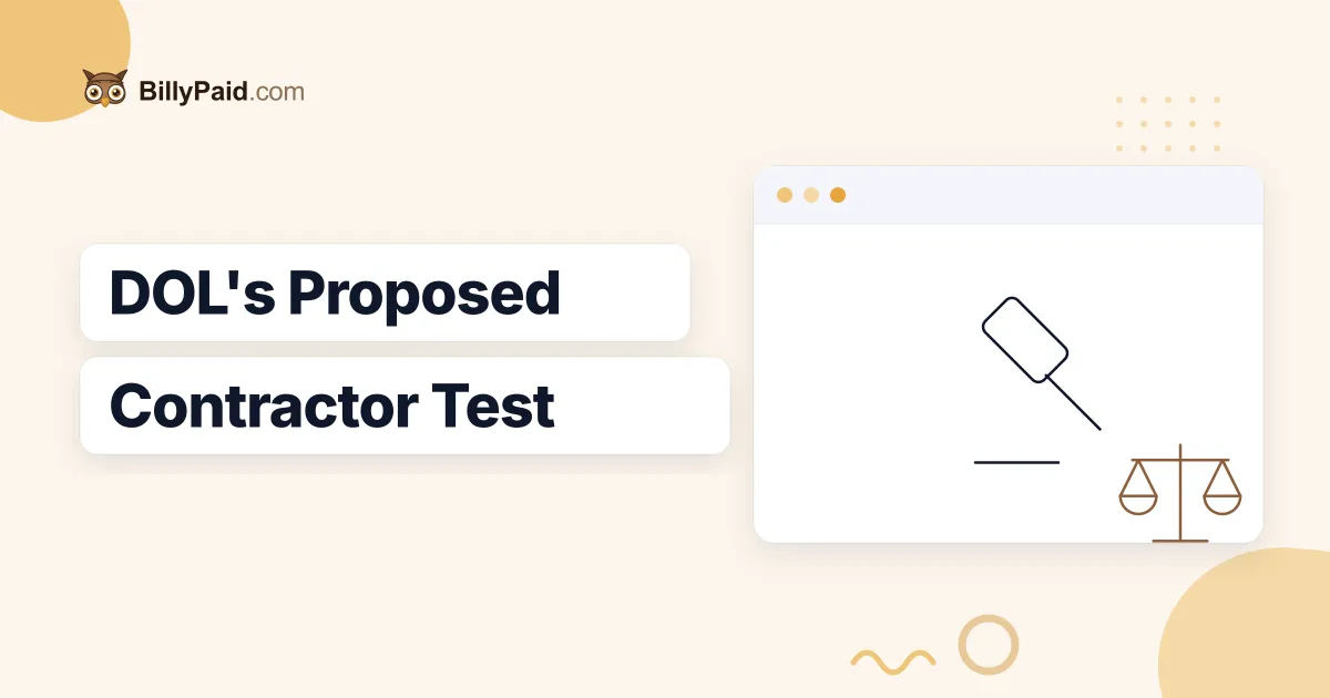 The DOL's New Independent Contractor Test Isn't Final Yet: What's Actually Proposed to Change