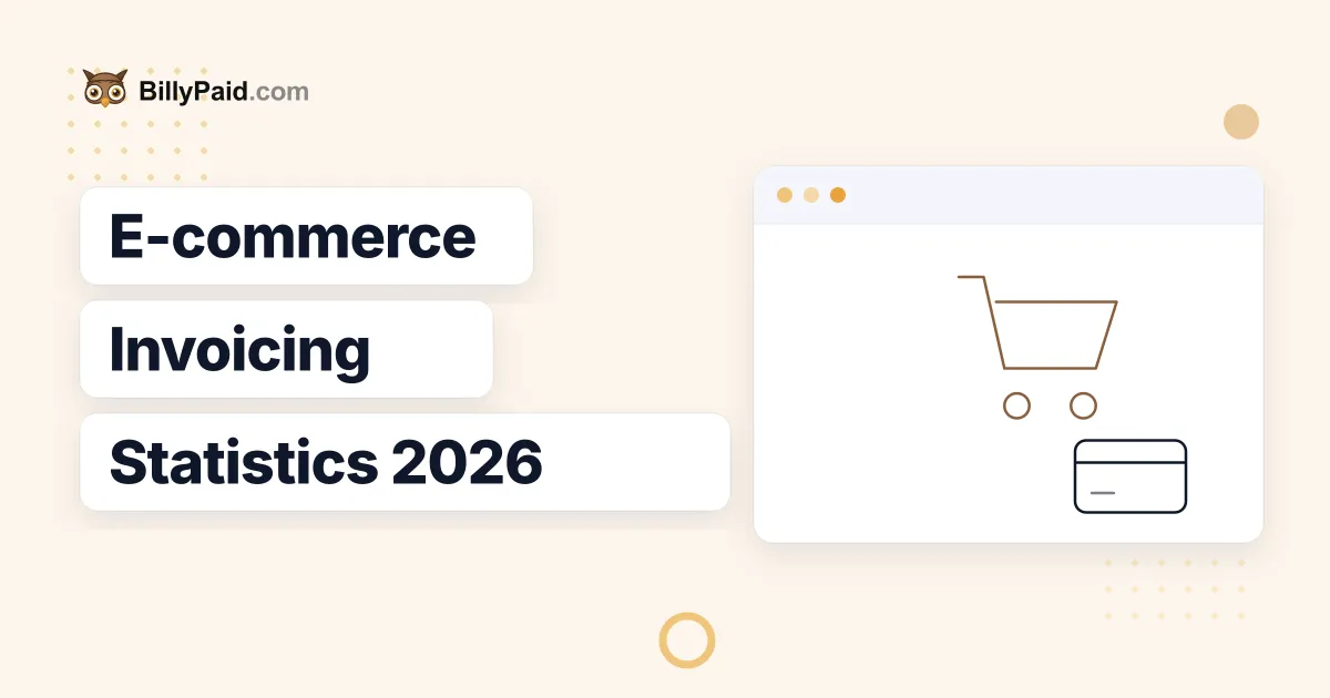 E-commerce Invoicing 2026 [Complete Data]