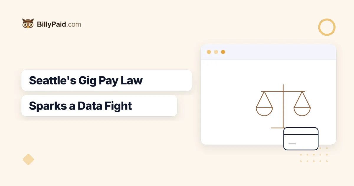 Seattle's Gig Pay Law Sparked a Data Fight: What It Means If You Also Take Direct Clients
