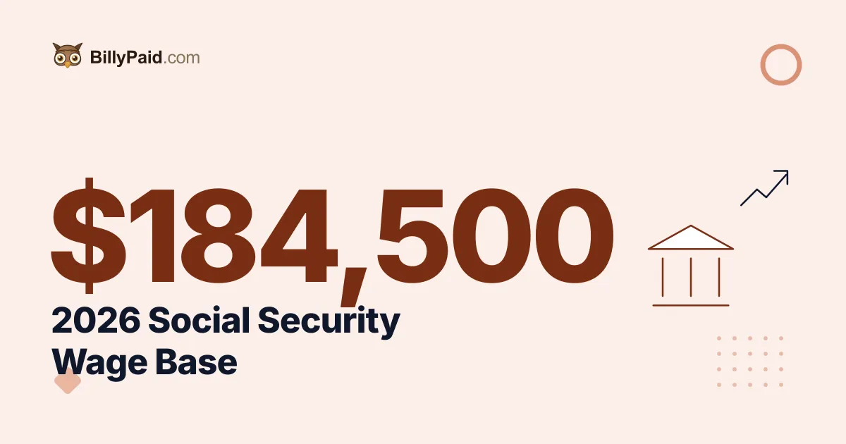 The 2026 Social Security Wage Base Jumped to $184,500: What It Means for Your Self-Employment Tax