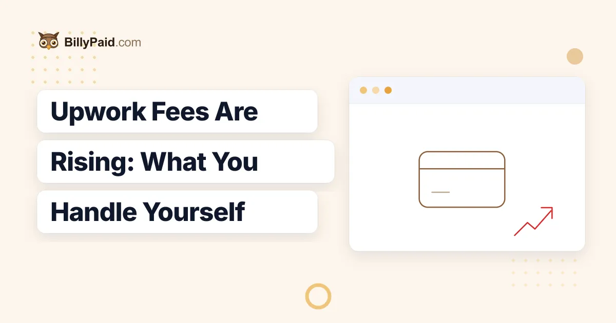 Upwork's Fees Are Pushing Freelancers Off-Platform: What You Need to Handle Yourself