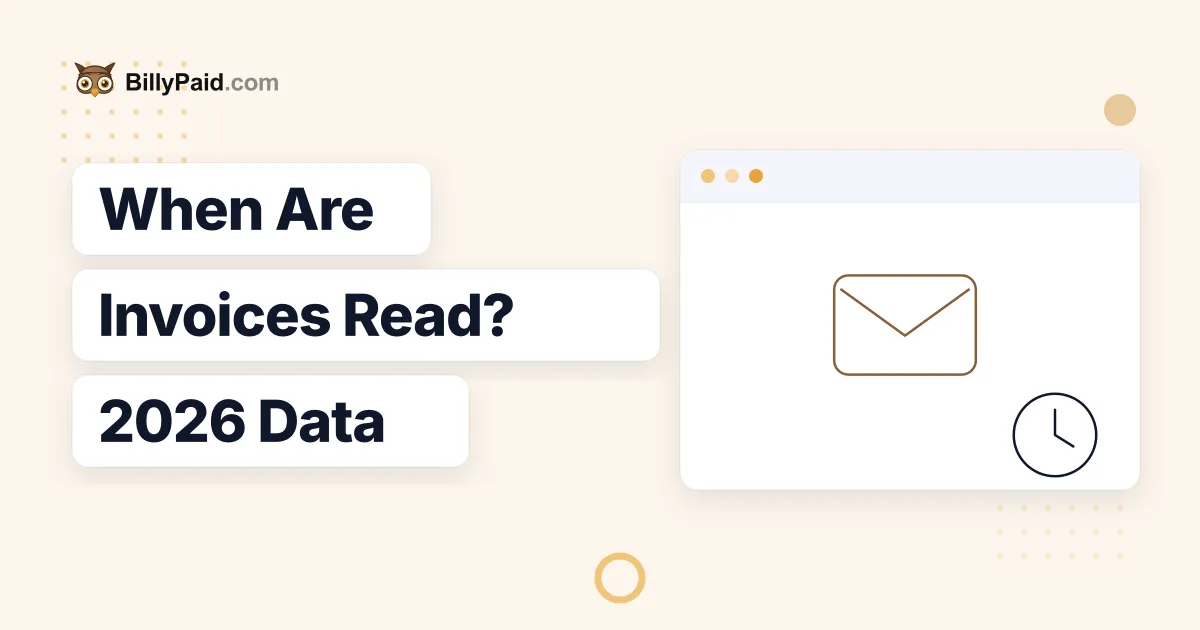 When Are Invoices Actually Read? [2026 Data Study]