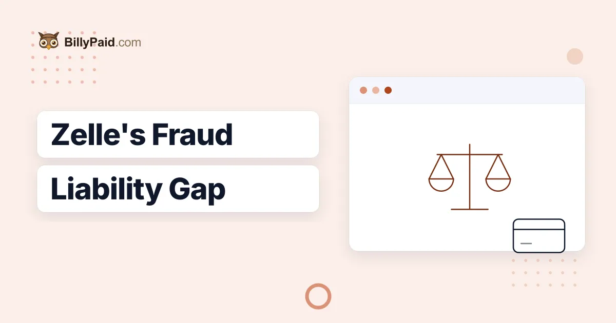 Zelle's Fraud Liability Gap Is Being Decided in Court, Not by a Rule: What It Means for How You Get Paid