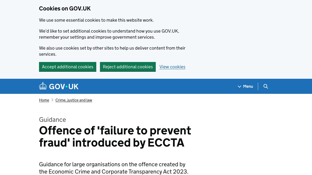The UK government's official guidance page for the failure to prevent fraud offense introduced by the Economic Crime and Corporate Transparency Act 2023